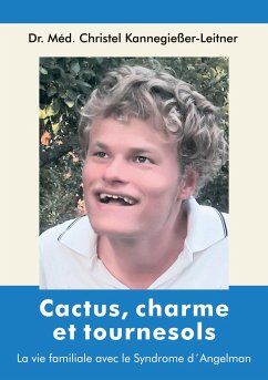 Cactus, charme et tournesols - Kannegießer-Leitner, Christel
