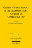 German National Reports on the 21st International Congress of Comparative Law