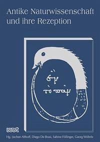 AKAN - Antike Naturwissenschaft und ihre Rezeption (Band XXXII) - Althoff, Jochen, Diego De Brasi Sabine Föllinger u. a.