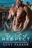 The Cost of Respect (K-9 Protection Romance, #7) (eBook, ePUB)