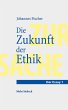 Die Zukunft der Ethik - Bild 1