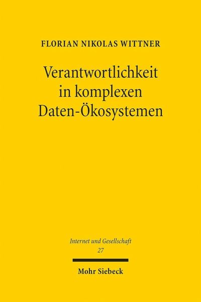 Verantwortlichkeit in komplexen Daten-Ökosystemen Verantwortlichkeit in komplexen Daten-Ökosystemen
