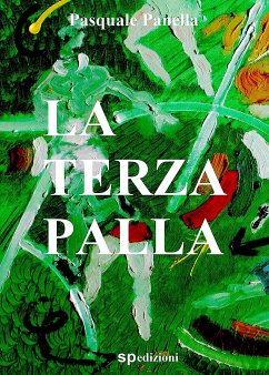 La terza palla (eBook, ePUB) - Panella, Pasquale