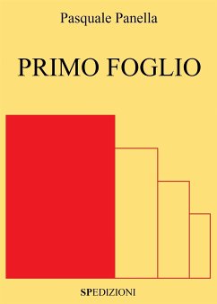 Primo Foglio (eBook, ePUB) - Panella, Pasquale