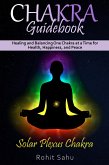 Chakra Guidebook: Solar Plexus Chakra (eBook, ePUB)