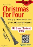 Bb Bass Clarinet part "Christmas for four" Clarinet Quartet (fixed-layout eBook, ePUB)