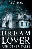 Dream Lover & Other Tales (eBook, ePUB)