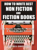 How To Write Best Non Fiction And Fiction Books (eBook, ePUB)