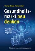 Gesundheitsmarkt neu denken (eBook, ePUB)