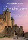 Le Retour des Cathares (eBook, ePUB)