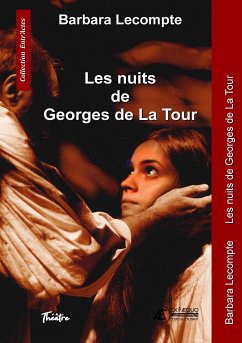 Les nuits de Georges de La Tour (eBook, ePUB) - Lecompte, Barbara