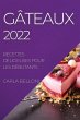 GÂTEAUX 2022 - Bild 1
