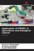Application of PRMPs in agriculture and biological control