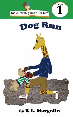 Books for Beginner Readers Dog Run - Margolin, R. L.