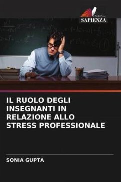 Cover IL RUOLO DEGLI INSEGNANTI IN RELAZIONE ALLO STRESS PROFESSIONALE