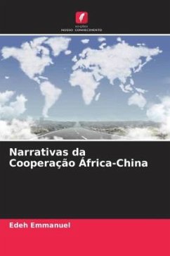 Narrativas da Cooperação África-China - Emmanuel, Edeh
