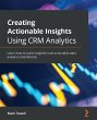 Creating Actionable Insights Using CRM... - Bild 1