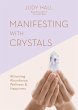 Manifesting with Crystals (eBook, ePUB) - Bild 1