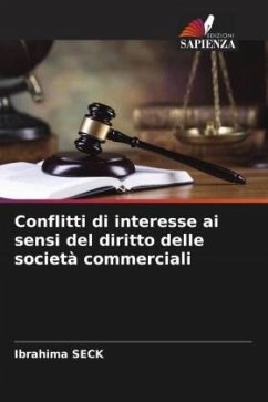 Conflitti di interesse ai sensi del diritto delle società commerciali - SECK, Ibrahima