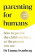 Parenting for Humans (eBook, ePUB) - Bild 1