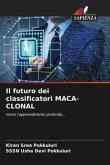 Il futuro dei classificatori MACA-CLONAL