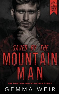 Saved by the Mountain Man - Weir, Gemma