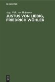 Justus von Liebig, Friedrich Wöhler