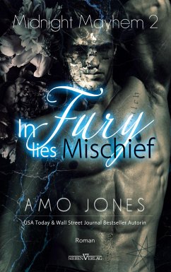 In Fury Lies Mischief - Jones, Amo