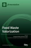 Food Waste Valorization