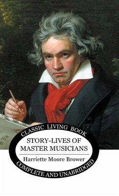 Story-Lives of Master Musicians - b&w - Brower, Harriette