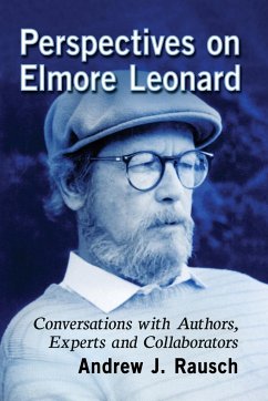 Perspectives on Elmore Leonard - Rausch, Andrew J.