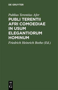 Publi Terentii Afri Comoediae in usum elegantiorum hominum - Terentius Afer, Publius