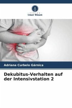 Dekubitus-Verhalten auf der Intensivstation 2 - Curbelo Gárnica, Adriana