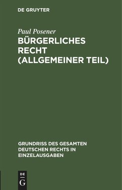 Bürgerliches Recht (Allgemeiner Teil) - Posener, Paul