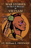 War Stories of the U.S. Military in Vietnam