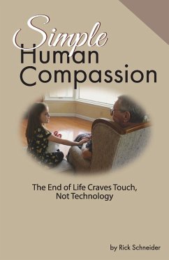 Simple Human Compassion - Schneider, Rick