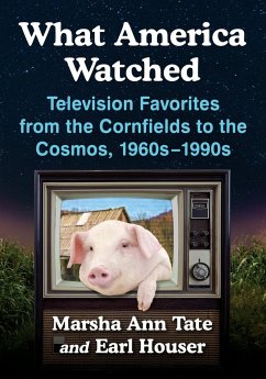 What America Watched - Tate, Marsha Ann; Houser, Earl