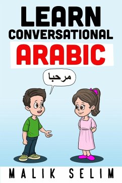 Learn Conversational Arabic - Selim, Malik