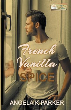 French Vanilla Spice - Parker, Angela K