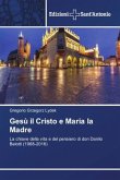 Gesù il Cristo e Maria la Madre