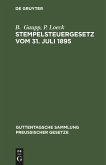 Stempelsteuergesetz vom 31. Juli 1895