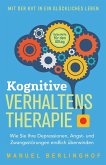 Kognitive Verhaltenstherapie - Selbsthilfe für den Alltag