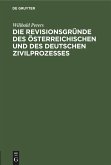 Die Revisionsgründe des österreichischen und des deutschen Zivilprozesses