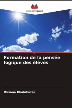 Formation de la pensée logique des élèves - Khalabuzar, Oksana