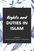 Rights and duties in Islam Rights and duties in Islam
