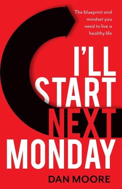 I'll Start Next Monday - Moore, Dan