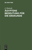 Ägyptens Bedeutung für die Erdkunde