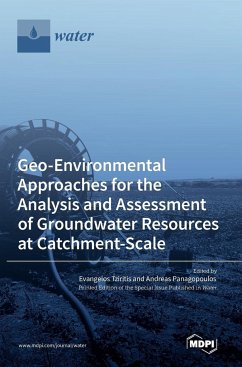 Geo-Environmental Approaches for the Analysis and Assessment of Groundwater Resources at Catchment-Scale