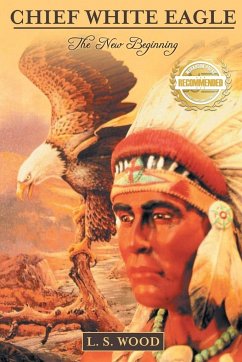 Chief White Eagle - Wood, Larry