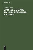 Umrisse zu Carl Johann Bernhard Karsten